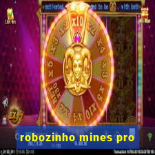 robozinho mines pro